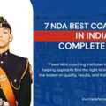 7 NDA Best Coaching In India 2026 &ndash; Complete Guide