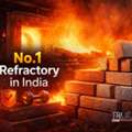 Why The No.1 Refractory In India Is Setting New Industry Benchmarks.