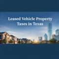 Leased Vehicle Property Taxes In Texas