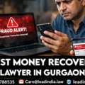 Best Money Recovery Lawyer In Gurgaon