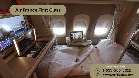 New York, Travel, What Is First Class On Air France Like?