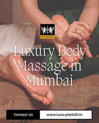 Mumbai, Business, Find Your Perfect Luxury Body Massage Spot In Mumbai Today