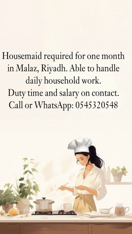 Al Malaz, Jobs, Female House Maid For One Month - Attractive Salary