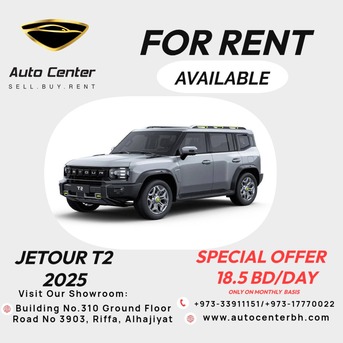 Riffa, Automotive, FOR RENT AVAILABLE JETOUR T2 2025