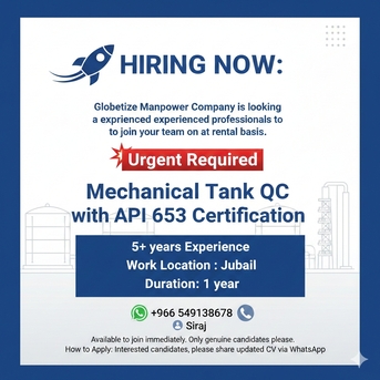Jubail, Jobs, Mechanical Tank Qc With API 653 CERTIFIED
