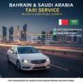 Saudi Arabia And Bahrain Taxi Service 250sr