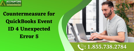New York, Accounting, Resolve QuickBooks Event ID 4 Unexpected Error 5 In Simple Steps