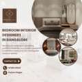 Bedroom Interior Designers In Bangalore