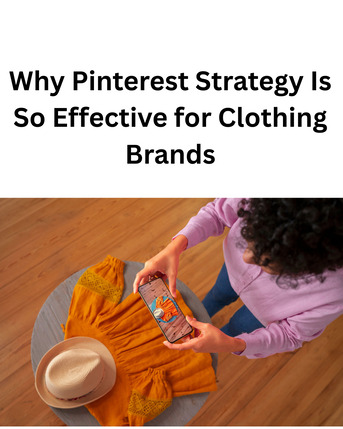New York, Marketing, Why Pinterest Strategy Is So Effective For Clothing Brands