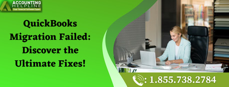 New York, Accounting, Troubleshooting QuickBooks Migration Failed Issue