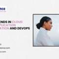 Future Trends In Cloud Native Application Modernization And DevOps