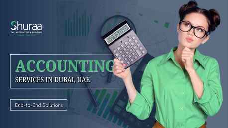 Dubai, Financial, Accounting Services In Dubai For Businesses & Startups