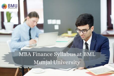 Gurgaon, Education, MBA Finance Syllabus At BML Munjal University | Updated Curriculum