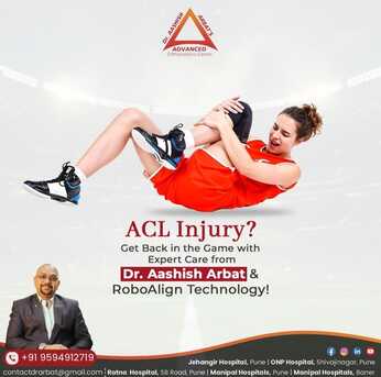 Pune, Health, ACL Tear Surgery Pune   - Dr. Aashish Arbat