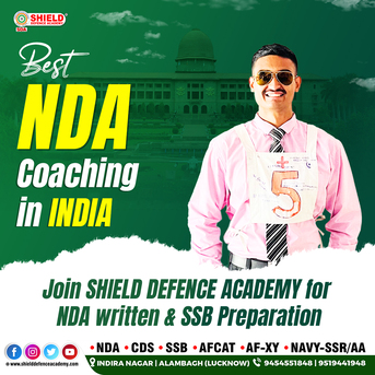 Mumbai, Education, Best NDA Coaching In India &ndash; Join Shield Defence Academy For NDA Written & SSB Preparation