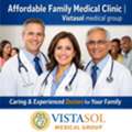 Affordable Family Medical Clinic | Vistasol Medical Group