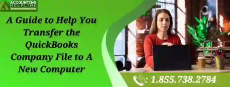 New York, Accounting, Easy Steps To Transfer QuickBooks Company File To A New Computer