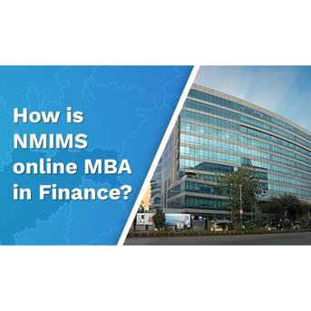 Mumbai, Education, NMIMS Online MBA In Finance - Admission Open 2026