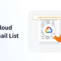 Target Google Cloud Users With A Verified Email List