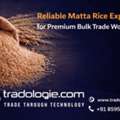 INR 2,  Reliable Matta Rice Exporter For Premium Bulk Trade Worldwide