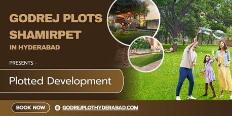 Hyderabad, Real Estate For Sale, Studio,  Godrej Plots Shamirpet Hyderabad - A Unique Living Experience