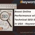 Boost Online Performance With Technical SEO Services In USA - Keywordriser