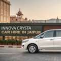Innova Crysta Car Hire In Jaipur