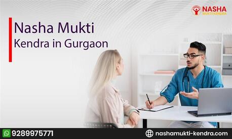Gurgaon, Health, Nasha Mukti Kendra In Gurgaon | Comprehensive Rehabilitation Services