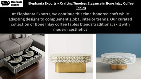 Jaipur, Interior Design, Designer Bone Inlay Coffee Tables For Sophisticated Spaces