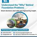 Thomas Engineering Consultants &ndash; Understand The &ldquo;Why&rdquo; Behind Foundation Problems