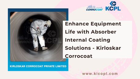 Pune, Appliance Repair, Enhance Equipment Life With Absorber Internal Coating Solutions - Kirloskar Corrocoat