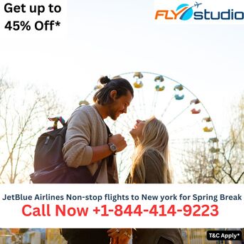 New York, Travel, 1-844-414-9223 JetBlue Airlines Non-stop Flights To New York For Spring Break