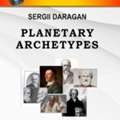 EUR 30,  Sergei Daragan&rsquo;s &ldquo;Planetary Archetypes&rdquo;