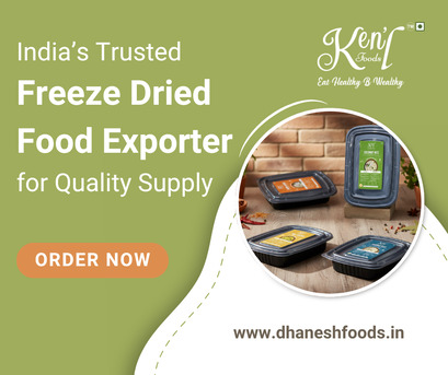 Ahmedabad, Food & Drink, India&rsquo;s Trusted Freeze Dried Food Exporter For Quality Supply