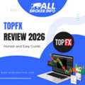TopFX Review 2026 &ndash; Honest And Easy Guide