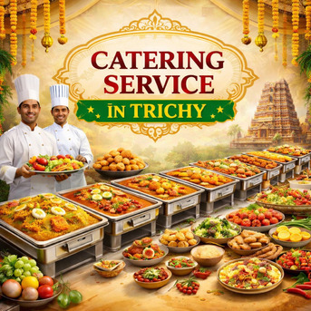 Mumbai, Catering, Best Catering Service In Trichy For Weddings And Events