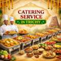 Best Catering Service In Trichy For Weddings And Events