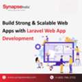 Build Strong & Scalable Web Apps With Laravel Web App Development