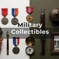Military Memorabilia &ndash; Sell Your Historic Collectibles