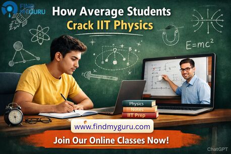 Hyderabad, Lessons Offered, How Average Students Crack IIT Physics