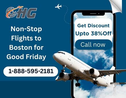 Boston, Travel, 1-888-595-2181 Non-Stop Flights To Boston For Good Friday | Get Upto 38% Off