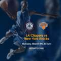 LA Clippers Vs New York Knicks Tickets Mar 09th, 2026