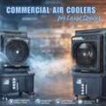 Shop For Commercial Air Coolers - Burly Home Appliances
