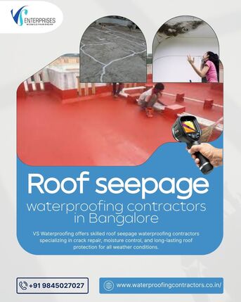 Bangalore, Construction, Roof Seepage Waterproofing Contractors In Bangalore