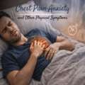 Chest Pain From Anxiety? Get Professional Help Online