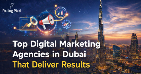 Dubai, Web Design & Development, Top Digital Marketing Agencies In Dubai, UAE