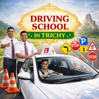 Chennai, Lessons Wanted, Best Driving School In Trichy For Safe And Confident Learning