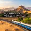 Rajasthan Tour Packages By Train