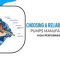 Choosing A Reliable Horizontal Pumps Manufacturer For High-Performance Systems