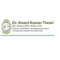 Dr. Anant Kumar Tiwari- Orthopaedic Surgeon Delhi
